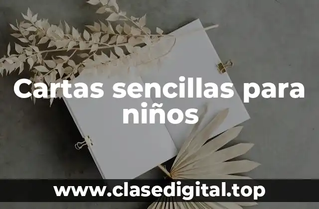 Cartas sencillas para niños