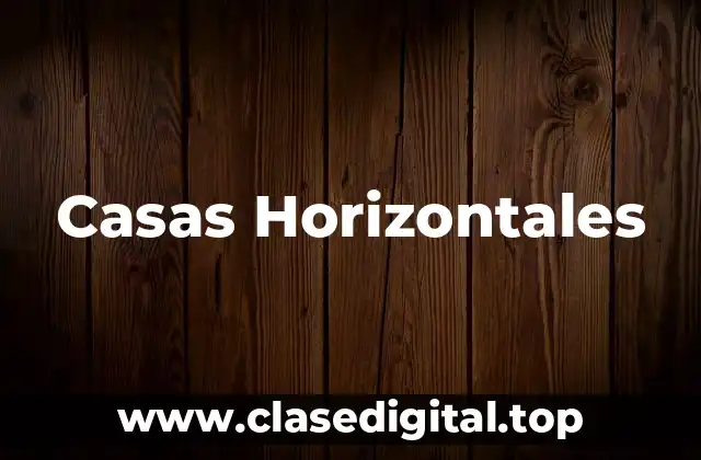 Casas Horizontales