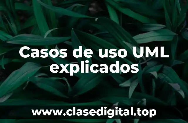Casos de uso UML explicados
