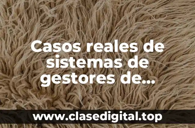 Ejemplos de sistemas de gestores de contenidos