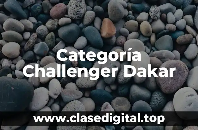 Categoría Challenger Dakar