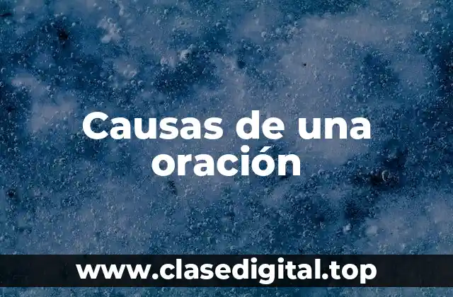 Causas de una oración