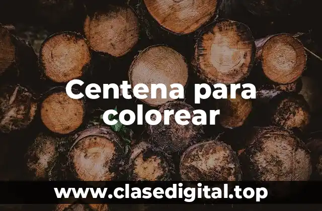 Centena para colorear