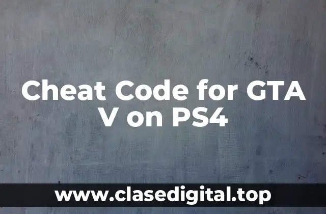 Cheat Code for GTA V on PS4