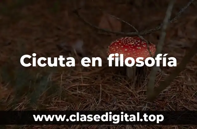 Cicuta en filosofía
