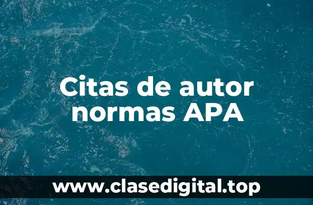 Citas de autor normas APA