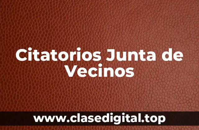 Citatorios Junta de Vecinos