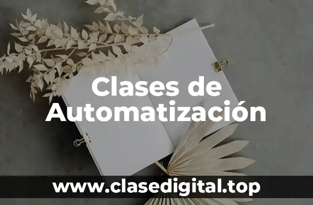 Clases de Automatización