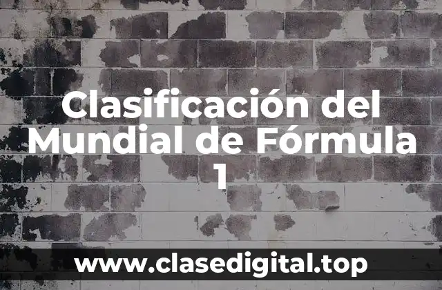 Clasificación del Mundial de Fórmula 1