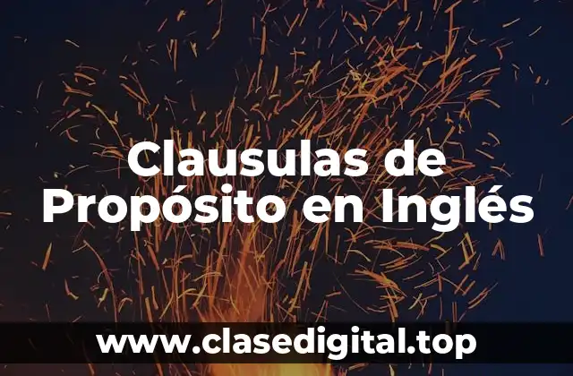 Clausulas de Propósito en Inglés