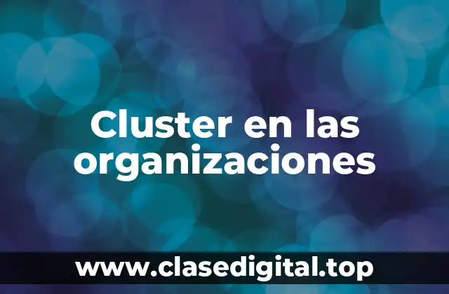Ejemplos de cluster