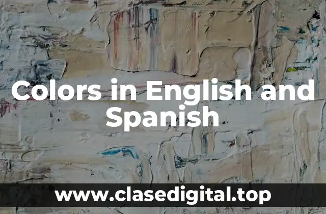 Colors in English and Spanish