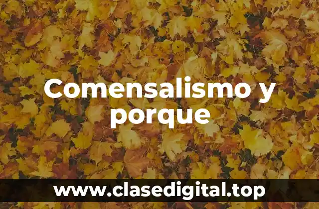 Comensalismo y porque