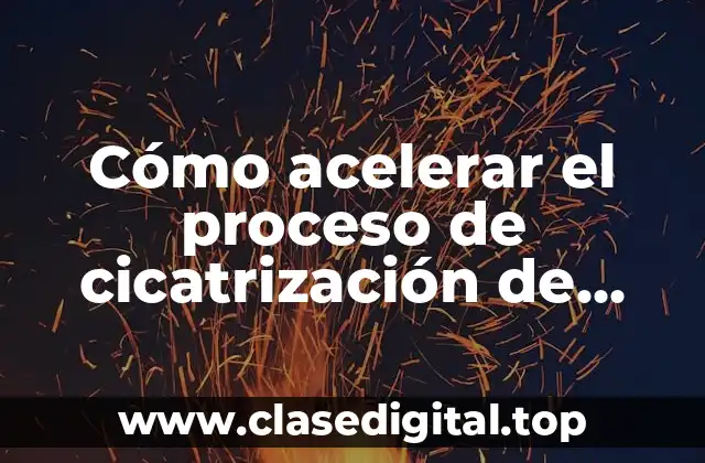 Qué hacer para que una herida cicatrice rápido: limpieza y desinfección