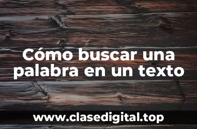 Métodos básicos para buscar una palabra en un texto