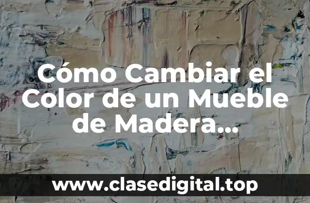 Preparación del Mueble