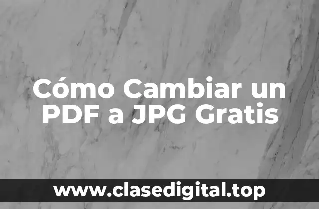 ¿Por qué Convertir un PDF a JPG?