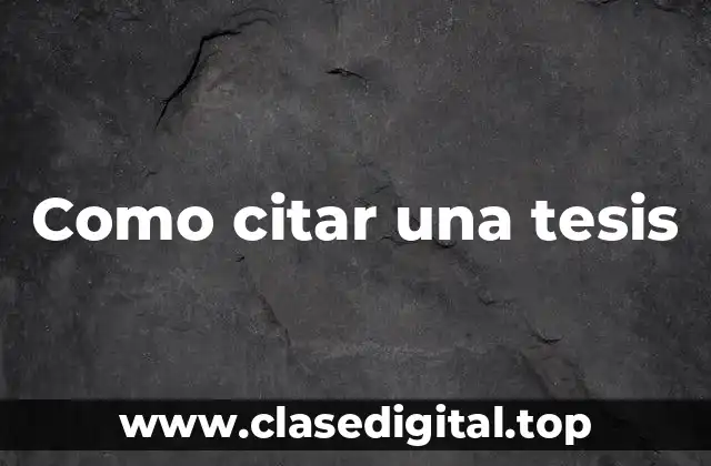 Como citar una tesis