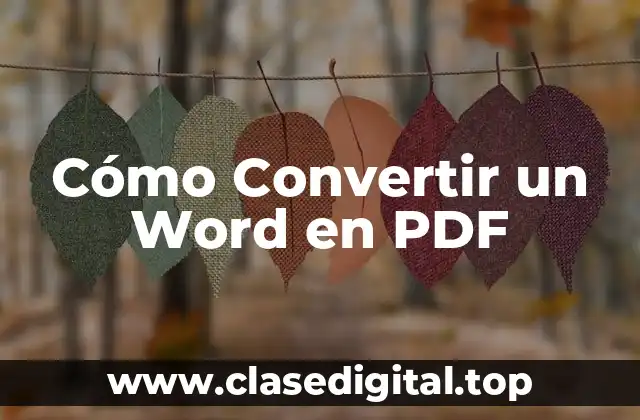 Cómo Convertir un Word en PDF