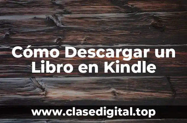 Ventajas de Leer en un Kindle