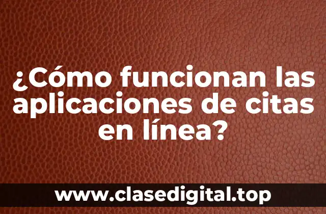 Historia de las aplicaciones de citas en línea