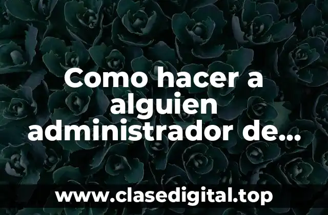 Como hacer a alguien administrador de una fan page