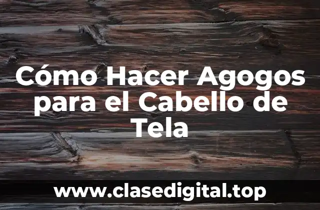 Cómo Hacer Agogos para el Cabello de Tela