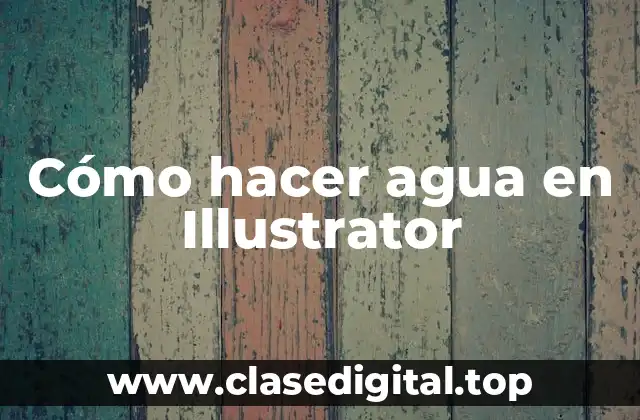 Cómo hacer agua en Illustrator