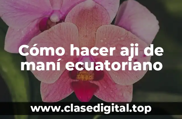 ¿Qué es el aji de maní ecuatoriano?