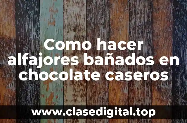 Como hacer alfajores bañados en chocolate caseros