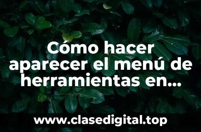 Cómo hacer aparecer el menú de herramientas en Plant 3D