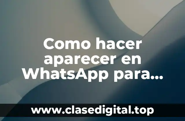 Como hacer aparecer en WhatsApp para dictado