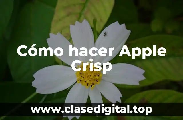 ¿Qué es Apple Crisp?