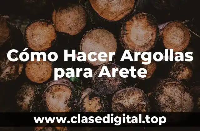 Cómo Hacer Argollas para Arete