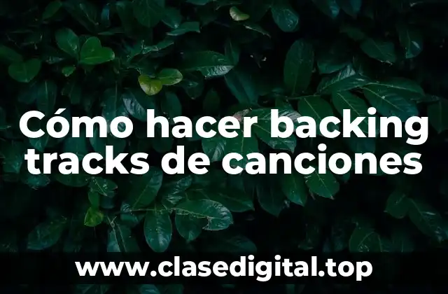 ¿Qué es un backing track?