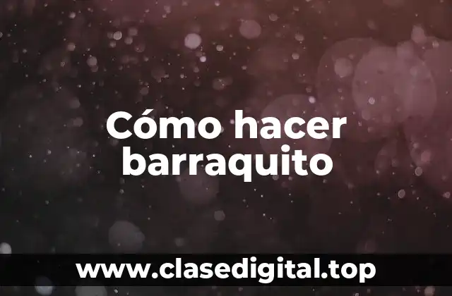¿Qué es un barraquito?