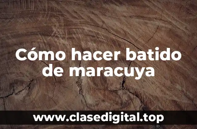 Batido de maracuya