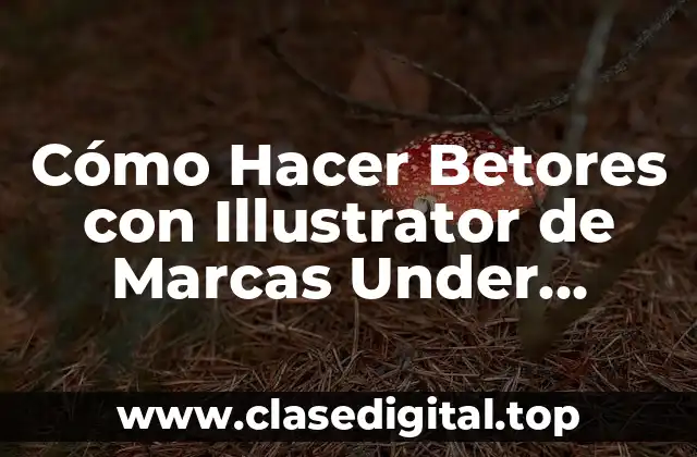 Cómo Hacer Betores con Illustrator de Marcas Under Armour