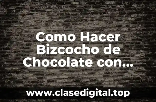 Como Hacer Bizcocho de Chocolate con Nueces