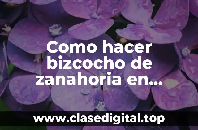 Como hacer bizcocho de zanahoria en Thermomix