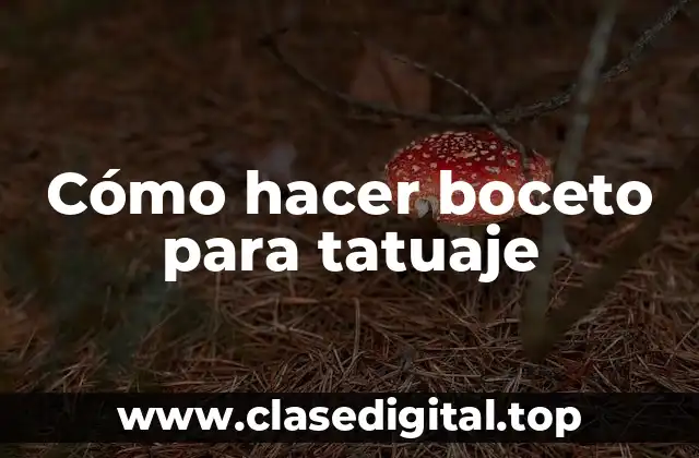 Cómo hacer boceto para tatuaje