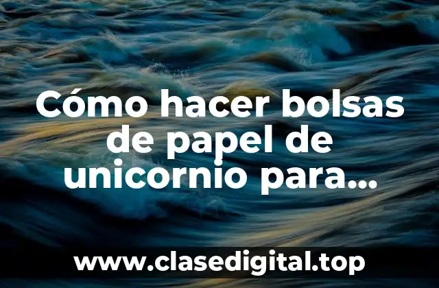 Cómo hacer bolsas de papel de unicornio para imprimir