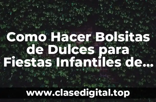 Como Hacer Bolsitas de Dulces para Fiestas Infantiles de Minnie