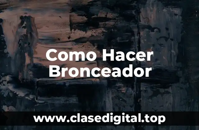 ¿Qué es un Bronceador y Para Qué Sirve?