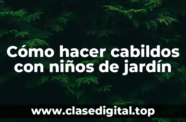 Cómo hacer cabildos con niños de jardín