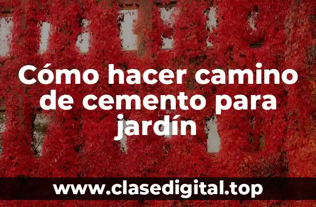 Cómo hacer camino de cemento para jardín
