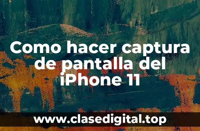 Captura de pantalla del iPhone 11