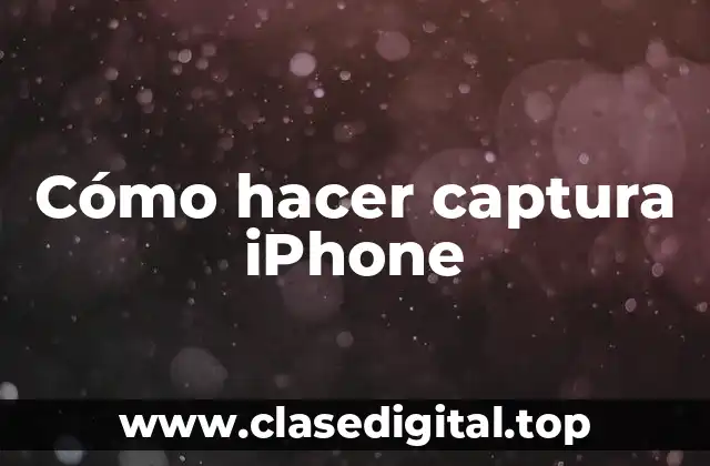 Cómo hacer captura iPhone