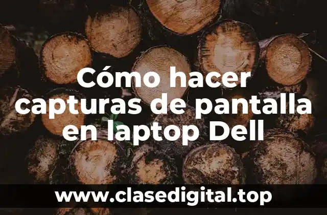 Cómo hacer capturas de pantalla en laptop Dell