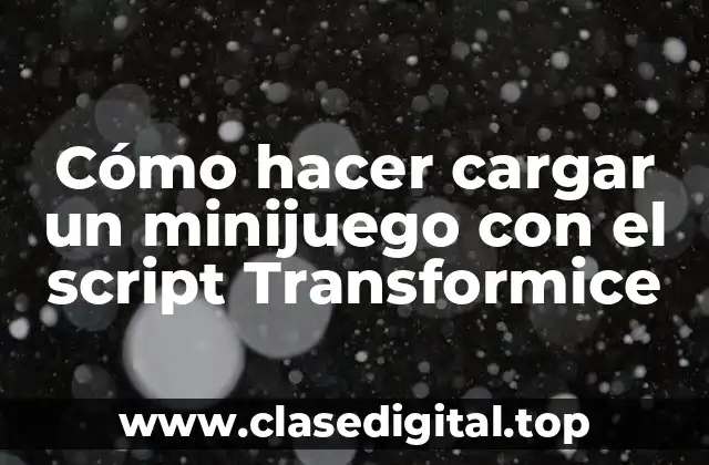 Cómo hacer cargar un minijuego con el script Transformice